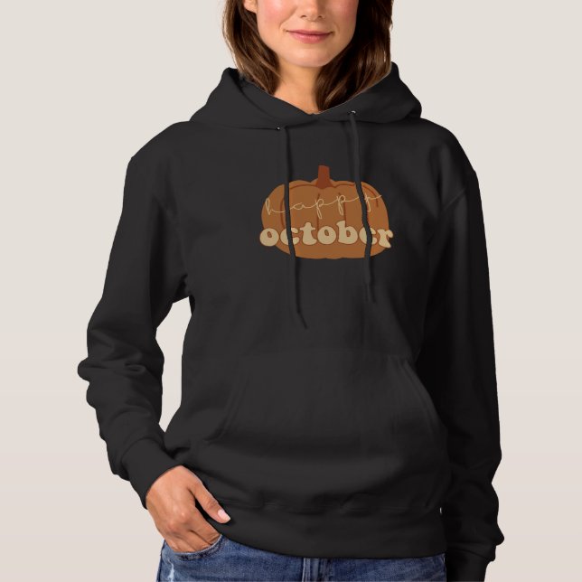 Happy October Fall Pumpkin Hoodie (Front)