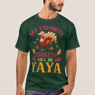 Happy Our Thanksgiving Day My Favourite Turkeys Ca T-Shirt