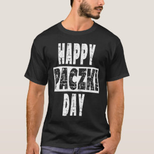 Happy Paczki Day  Vintage  Artwork T-Shirt