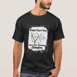 Happy Papa Day From Your Swimming Champion Father T-Shirt