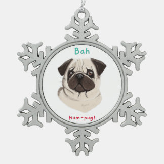 Happy Pawlidays Bah Hum-pug Snowflake Pewter Christmas Ornament