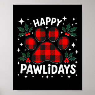 Happy Pawlidays Funny Christmas Dog Paw Xmas Dogs Poster