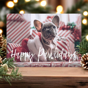 Happy Pawlidays Funny Modern Script Pet Dog Photo Holiday Card