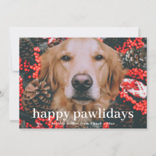 Happy Pawlidays Script Christmas Pet Dog Photo Holiday Card