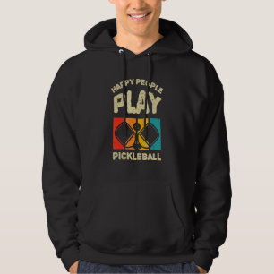 Happy People Play Pickleball 5 Hoodie