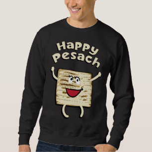 Happy Pesach Passover Jewish Holiday Hebrew Yiddis Sweatshirt