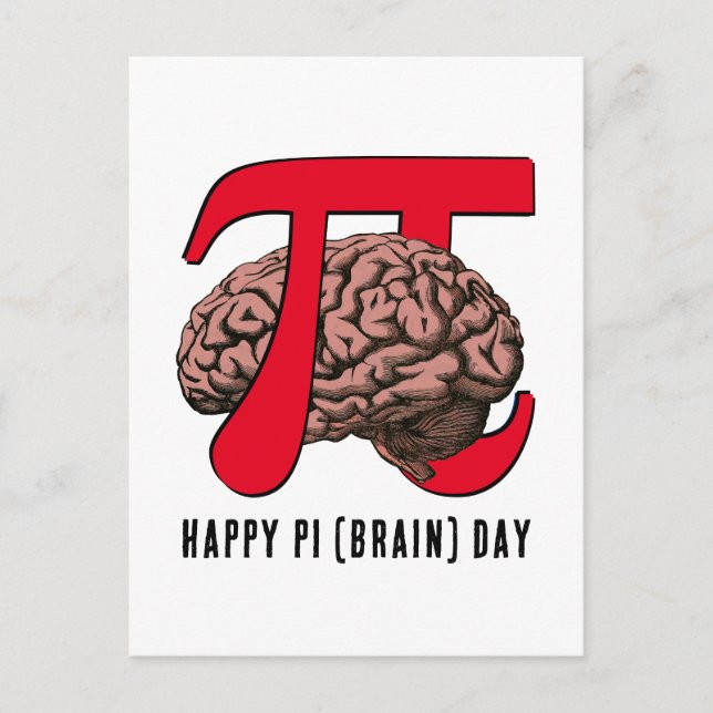 Happy Pi Brain Day Postcard (Front)