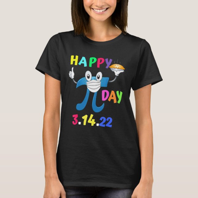 Happy Pi Day 2022 Funny Pi Holding A Pie Wearing A T-Shirt (Front)