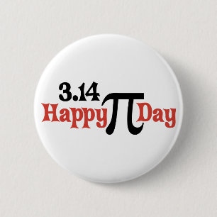 Happy Pi Day 3.14 - March 14th 6 Cm Round Badge
