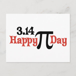 Happy Pi Day 3.14 - March 14th Postcard