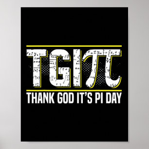 Happy Pi Day 3.14 Pi Day Celebration Thank God It' Poster
