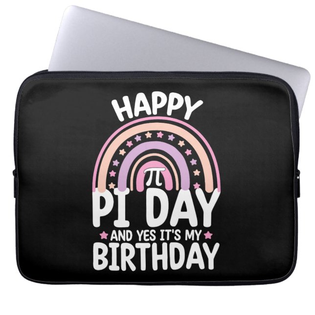 Happy Pi Day And Yes It's My Birthday Math Rainbow Laptop Sleeve (Front)