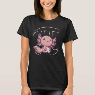 Happy Pi Day Axolotl Fish Lizard 3 14159 Mathemati T-Shirt