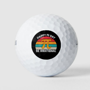 Happy Pi Day Be Irrational Funny Math Vintage Golf Balls