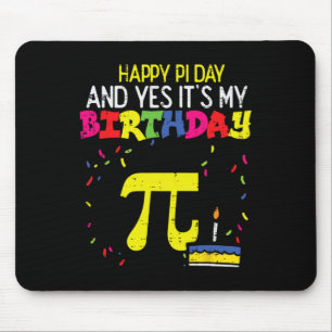 Happy Pi Day Birthday 3.14 Bday Math Pun Geek Men  Mouse Pad