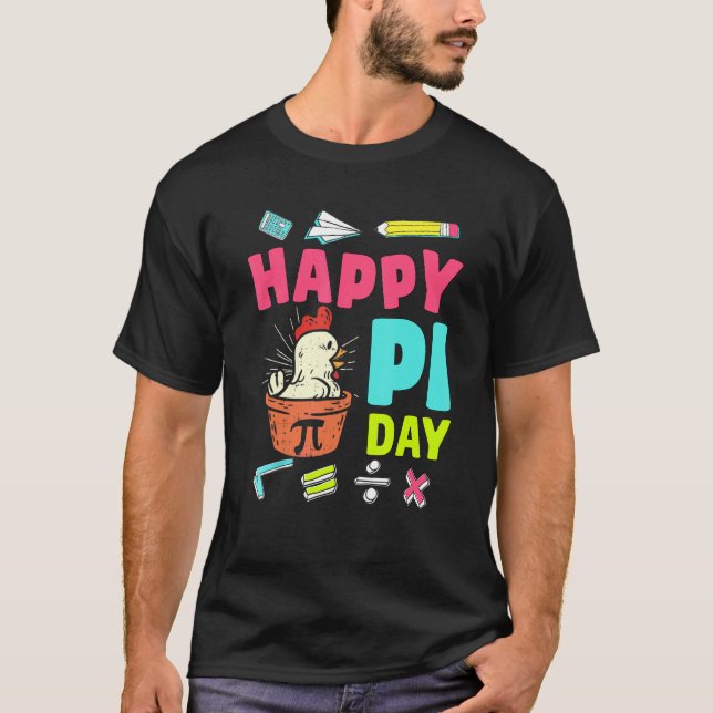 Happy Pi Day Chicken Pot Pi Math Teacher Kid Boy G T-Shirt (Front)