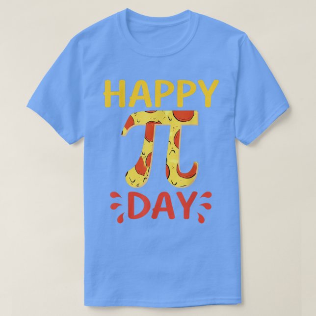 Happy Pi Day Lover Pizza 950  T-Shirt (Design Front)