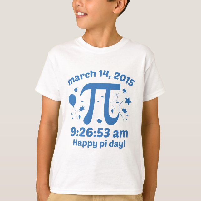 Happy Pi Day! - Pi Day 2015 - 3.14.15 9:26:53 T-Shirt (Front)