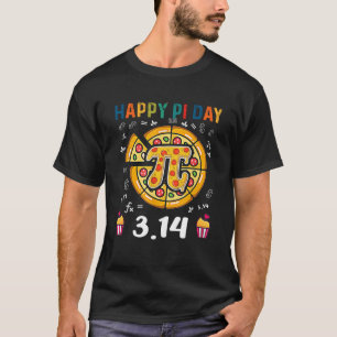 Happy Pi Day Pie Day Pizza Mathematics Pi Symbol T-Shirt
