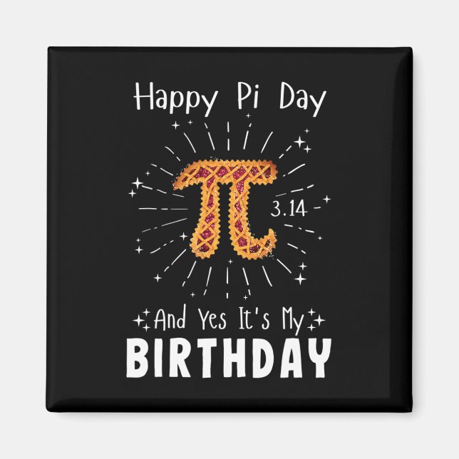 Happy Pi Day Tee Math Geek Birthday Cool Nerd Math Magnet (Front)
