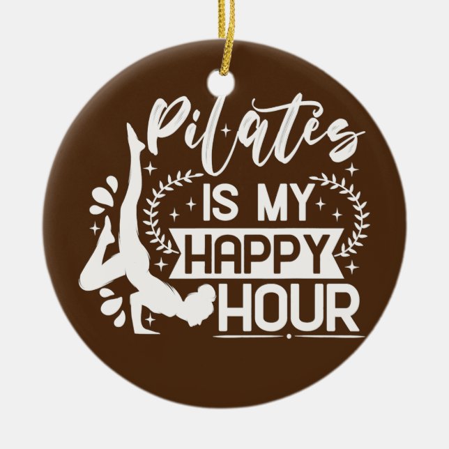 Happy Pilates Instructor Girl Funny Pilates Lover Ceramic Tree Decoration (Front)