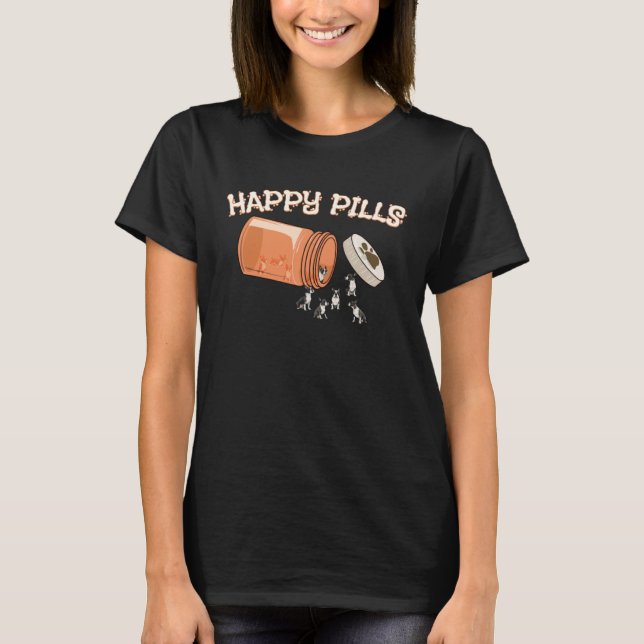 Happy Pills Boston Terrier  Canine Dog T-Shirt (Front)