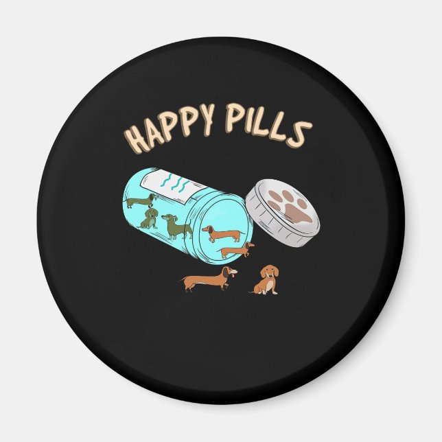 Happy Pills Dachshund Cute Dog Lover Magnet (Front)