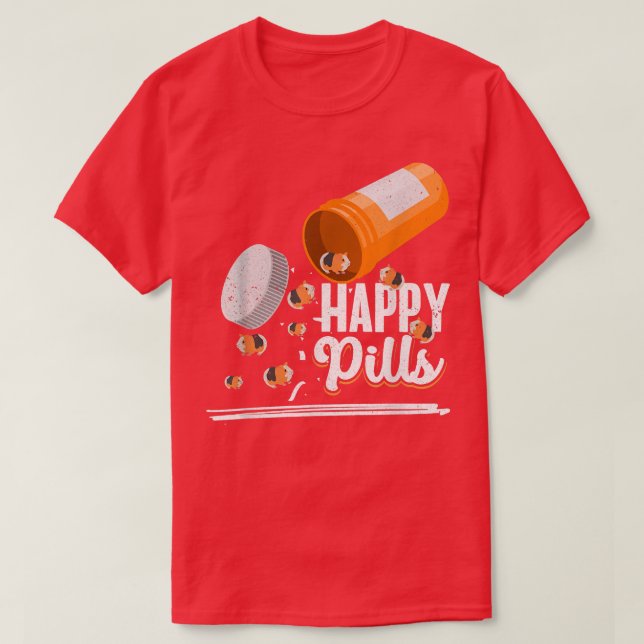 Happy Pills Hamster Lover Guinea Pig Ideas Men Wom T-Shirt (Design Front)