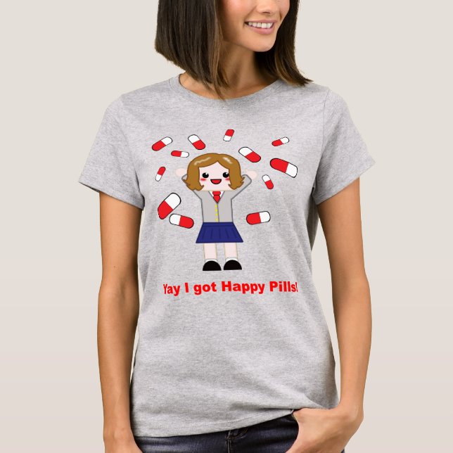 Happy Pills Women's Shirt (Front)