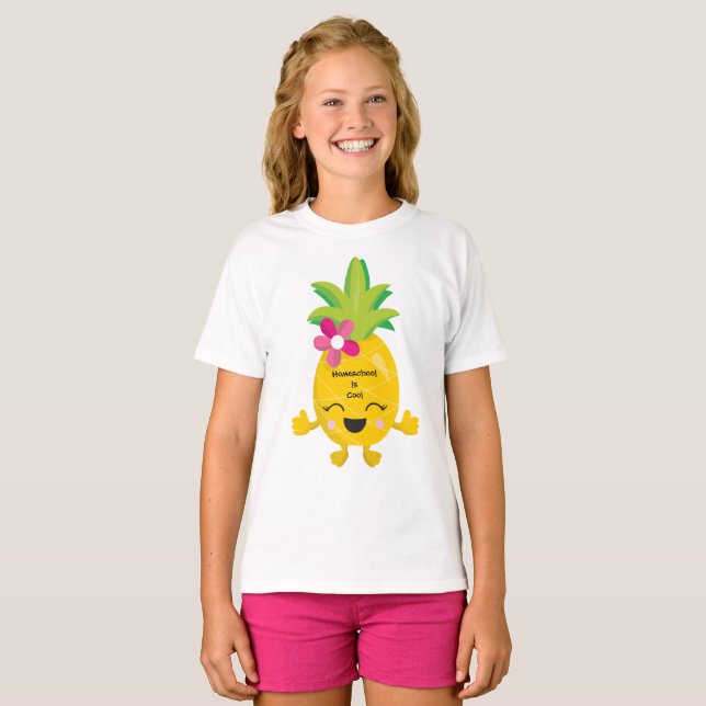 Happy Pineapple Homeschool is Cool T-Shirt (Front Full)