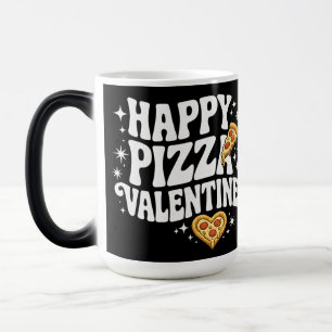 Happy Pizza Valentine Funny Pizza Love Design Magic Mug