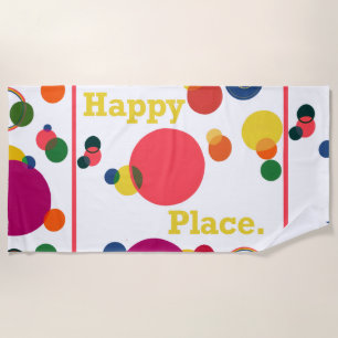 Happy Place Beach Towel