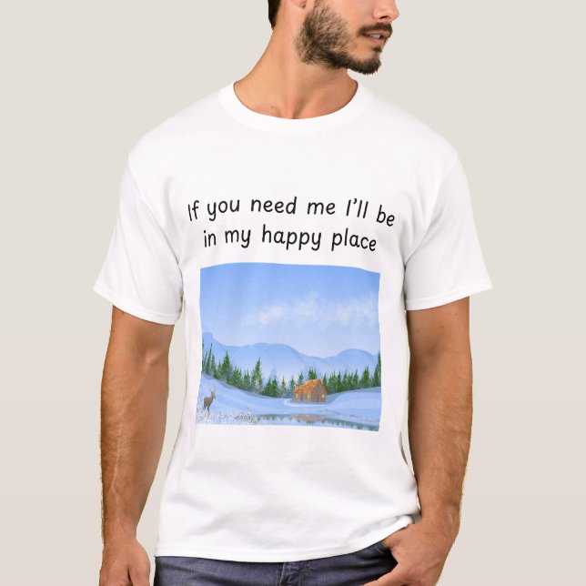 Happy Place Cabin T-Shirt (Front)