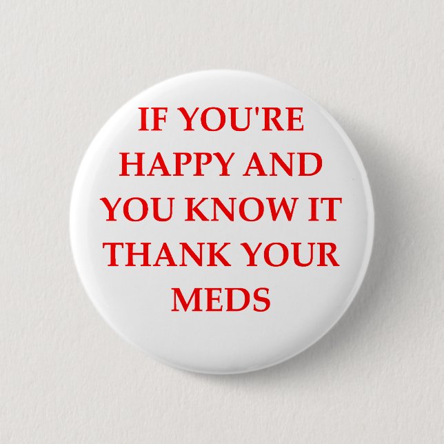 HAPPY.png 6 Cm Round Badge (Front)