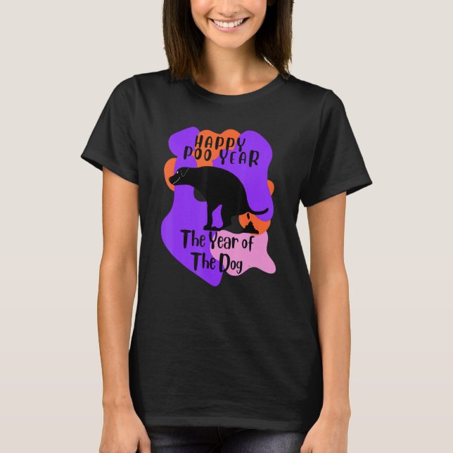 Happy Poo Year Pooping Dog T-Shirt (Front)
