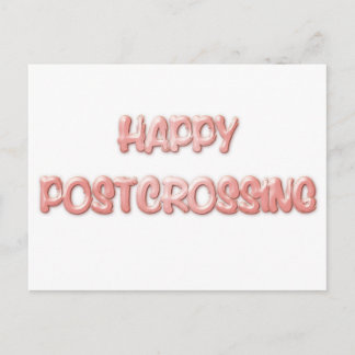 HAPPY POSTCROSSING POSTCARD