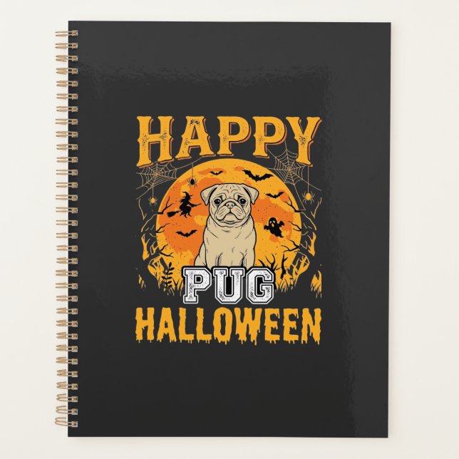 Happy Pug Halloween Spooky Dog Design_1 Planner (Front)