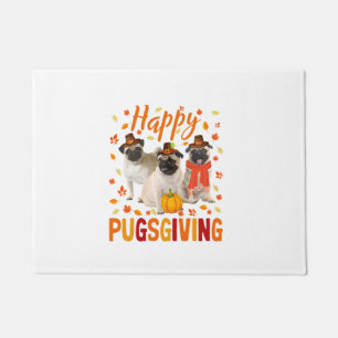 Happy Pugsgiving Cute Thanksgiving Pug Dog Wears P Doormat