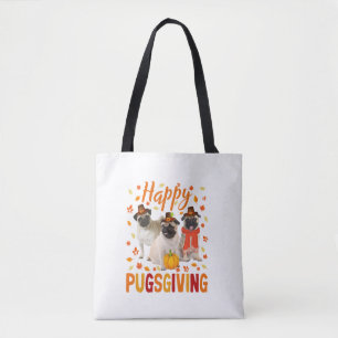 Happy Pugsgiving Cute Thanksgiving Pug Dog Wears P Tote Bag
