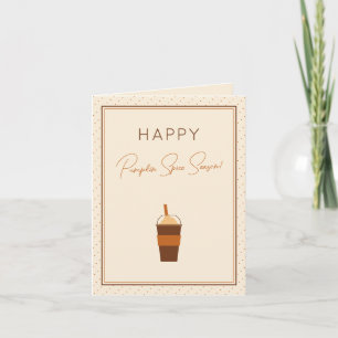 Happy Pumpkin Spice Season Funny Fall Card