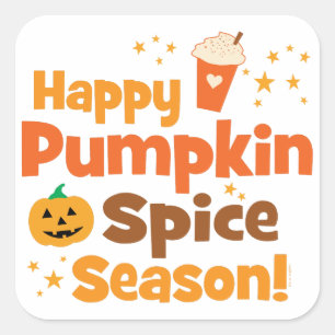 Happy Pumpkin Spice Season Square Sticker