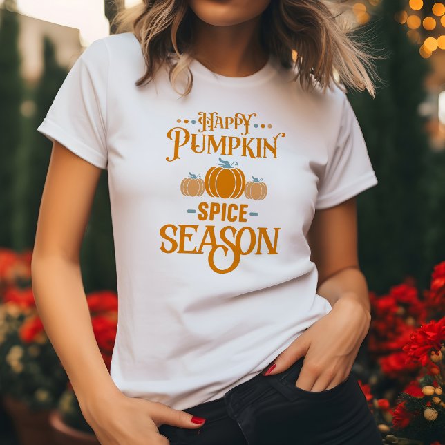 Happy Pumpkin Spice Season T-Shirt (Creator Uploaded)