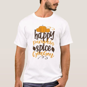 Happy Pumpkin Spice Season T-Shirt