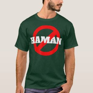 Happy Purim Costume Idea Not Today Haman Jewish Ho T-Shirt