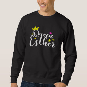 Happy Purim Costume Idea Queen Esther Hebrew Jewis Sweatshirt