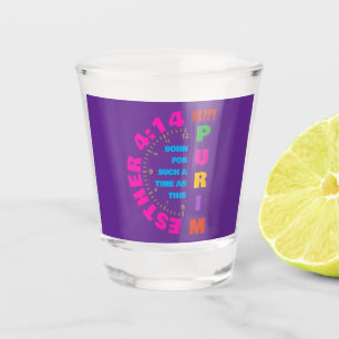HAPPY PURIM Esther 4:14 For Such A Time As This Shot Glass