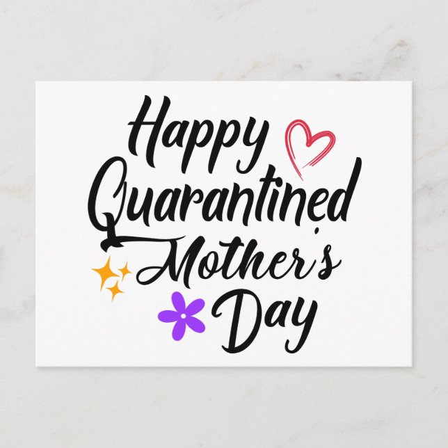Happy Quarantined Mother's Day 2020 Gift Postcard (Front)