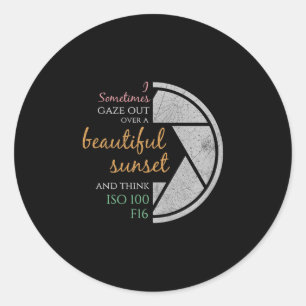 Happy Quote Funny Camera Settings &amp; Photograph Classic Round Sticker