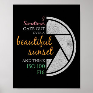 Happy Quote Funny Camera Settings & Photograph Poster