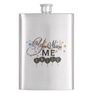 Happy quote with balloons -You MADE ME SMILE! Hip Flask